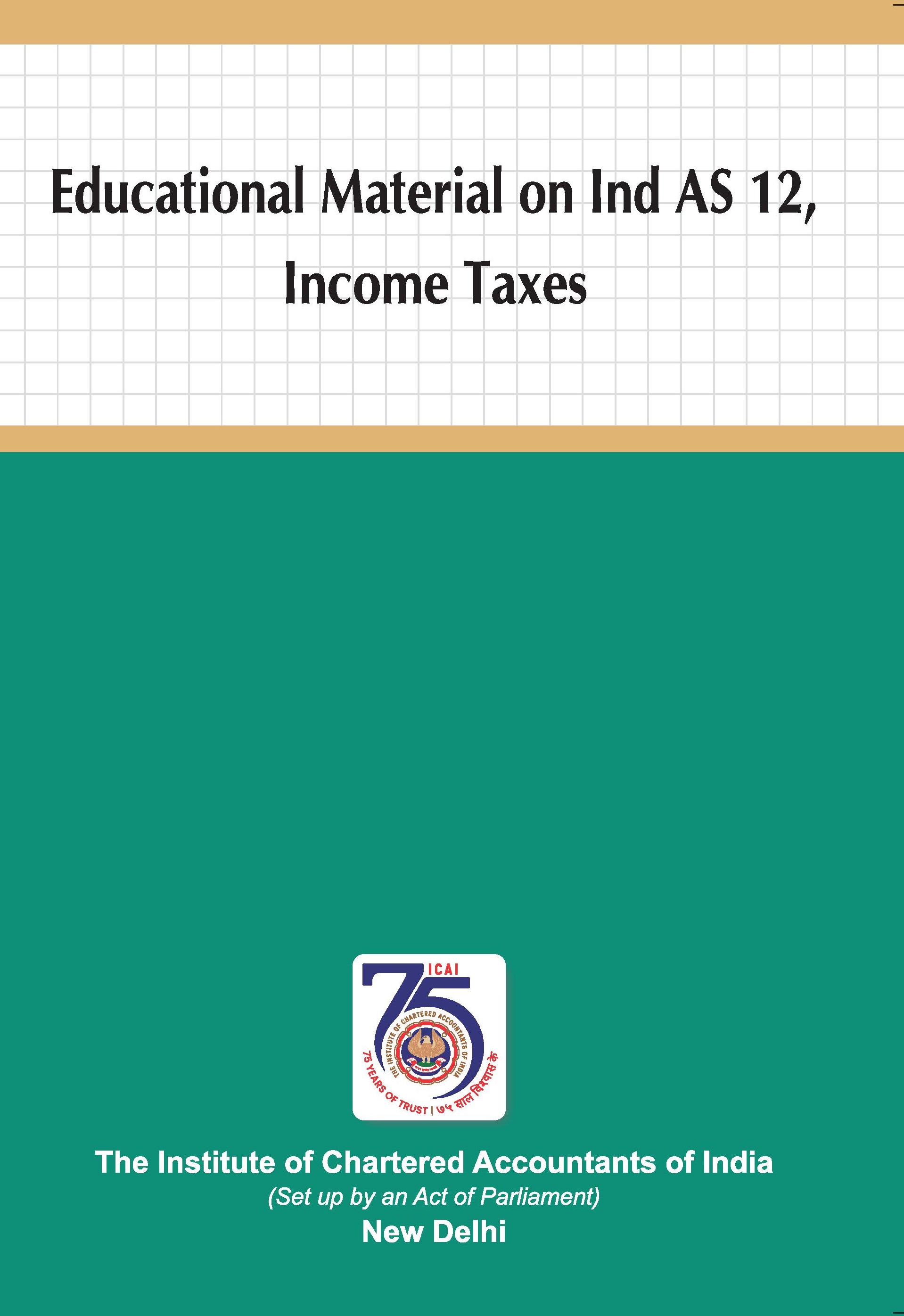Educational Material on Ind AS 12, Income Taxes - February, 2024